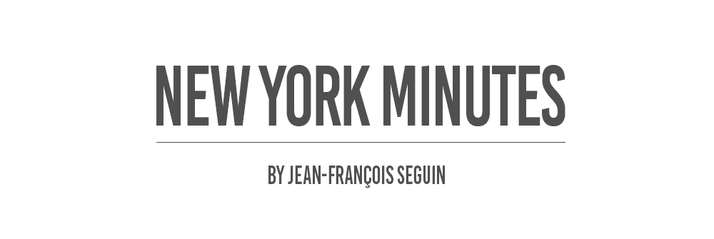 NEW YORK MINUTES by JFSEGUIN
